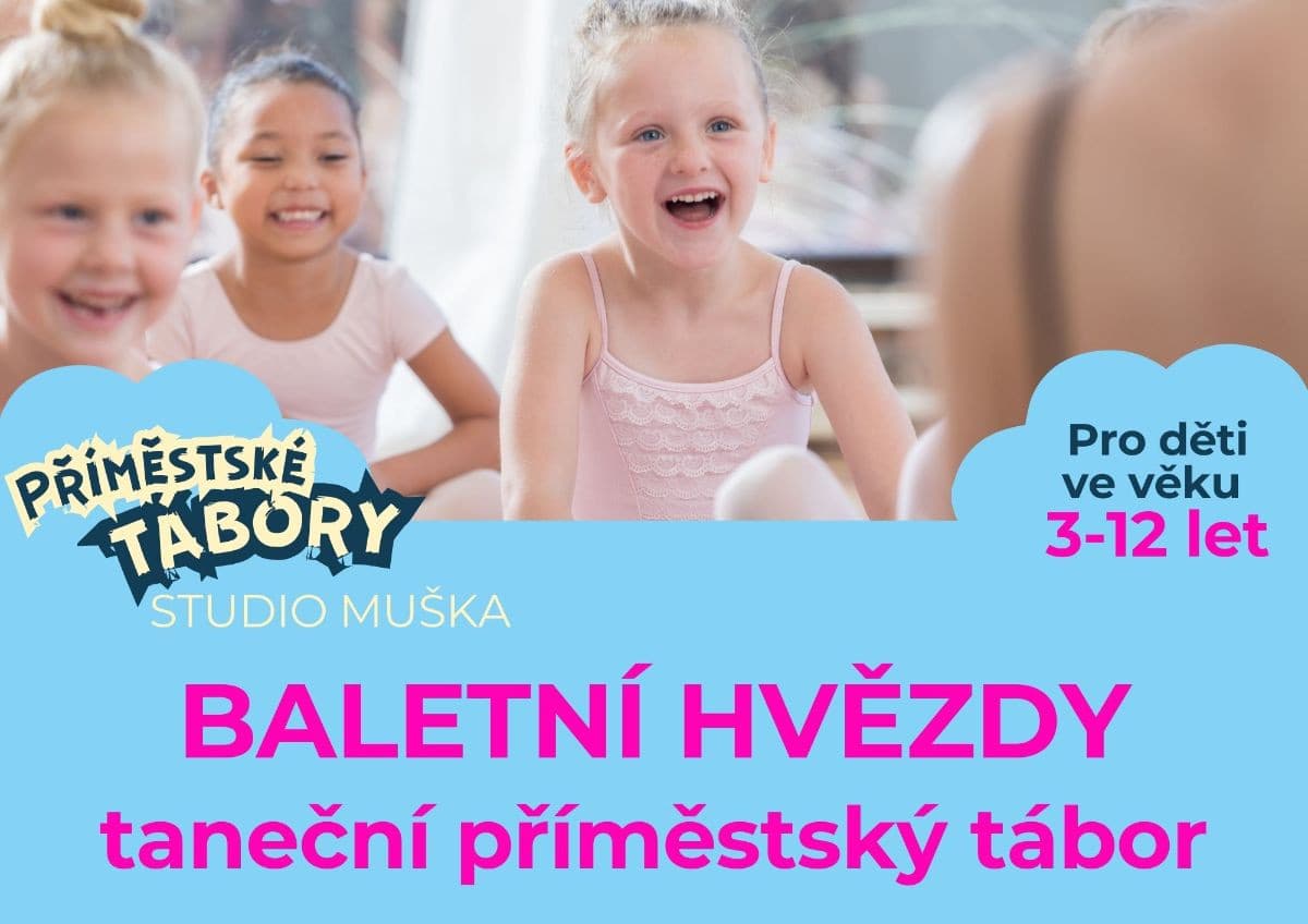 Baletní hvězdy - taneční příměstský tábor